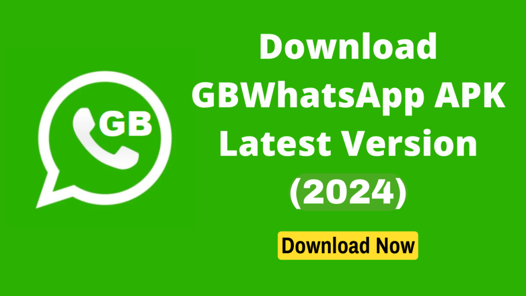 GBWhatsApp APK 2024