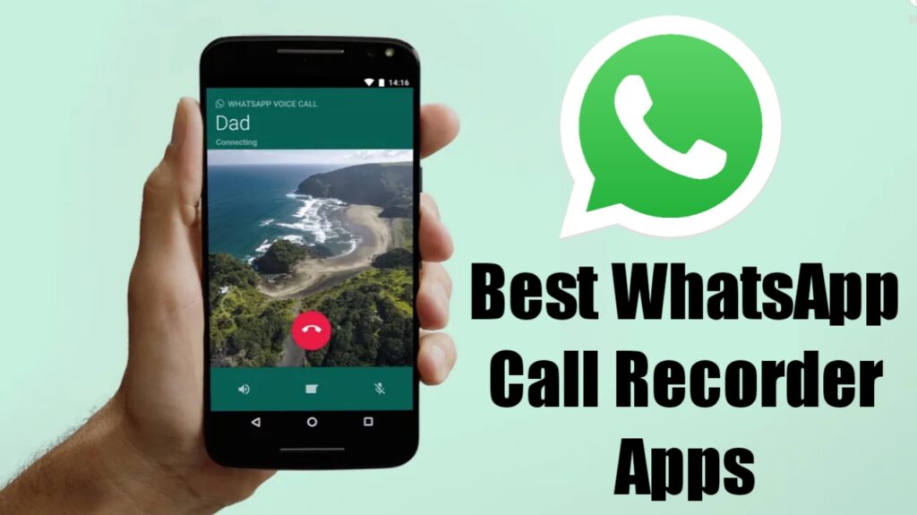 WhatsApp Call Recorder Apps