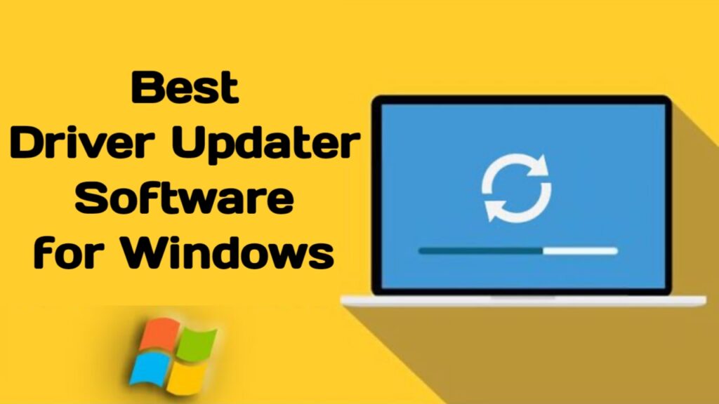 Best Driver Updater Software for Windows